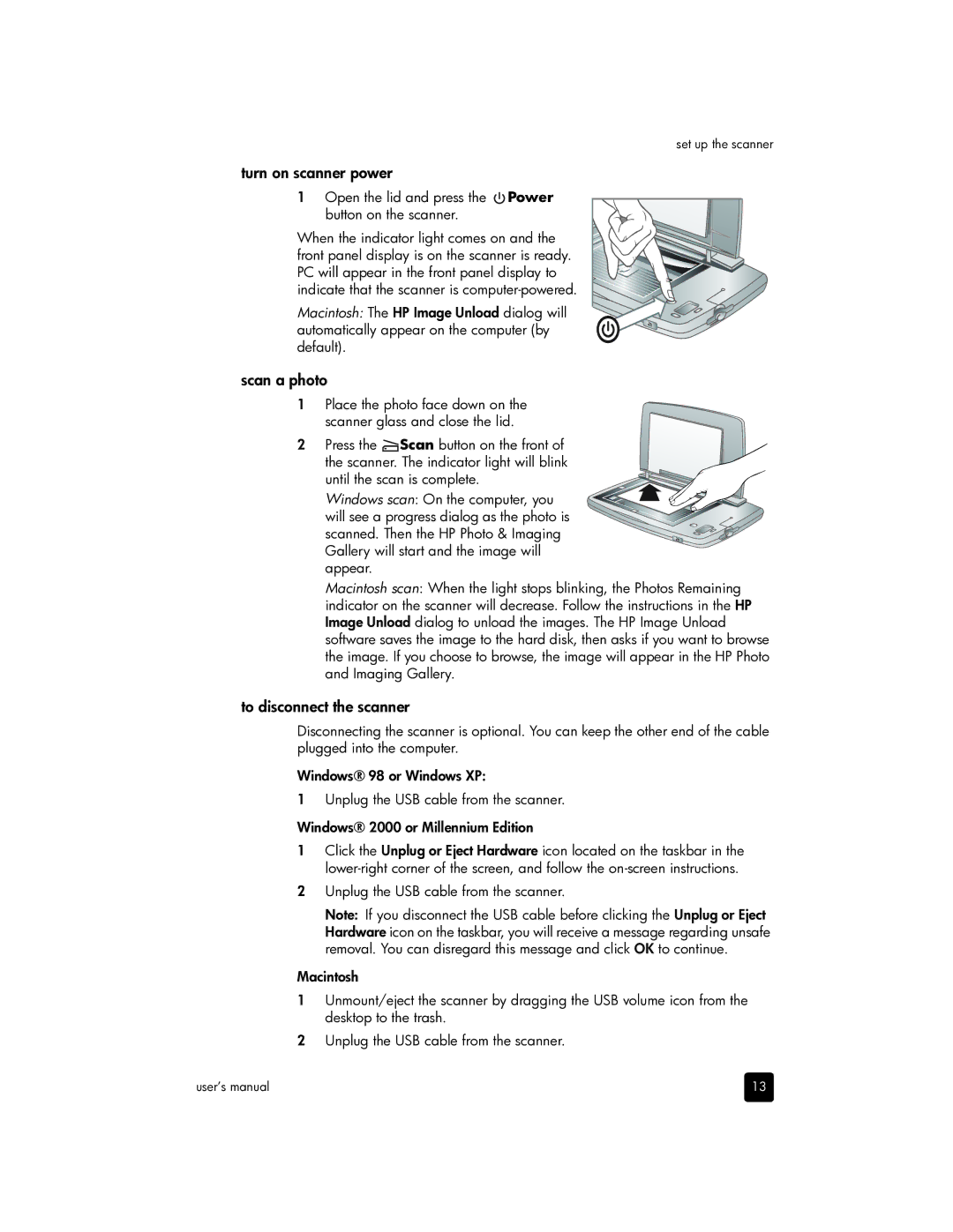 HP 1200 Photo manual Turn on scanner power, Scan a photo, To disconnect the scanner 