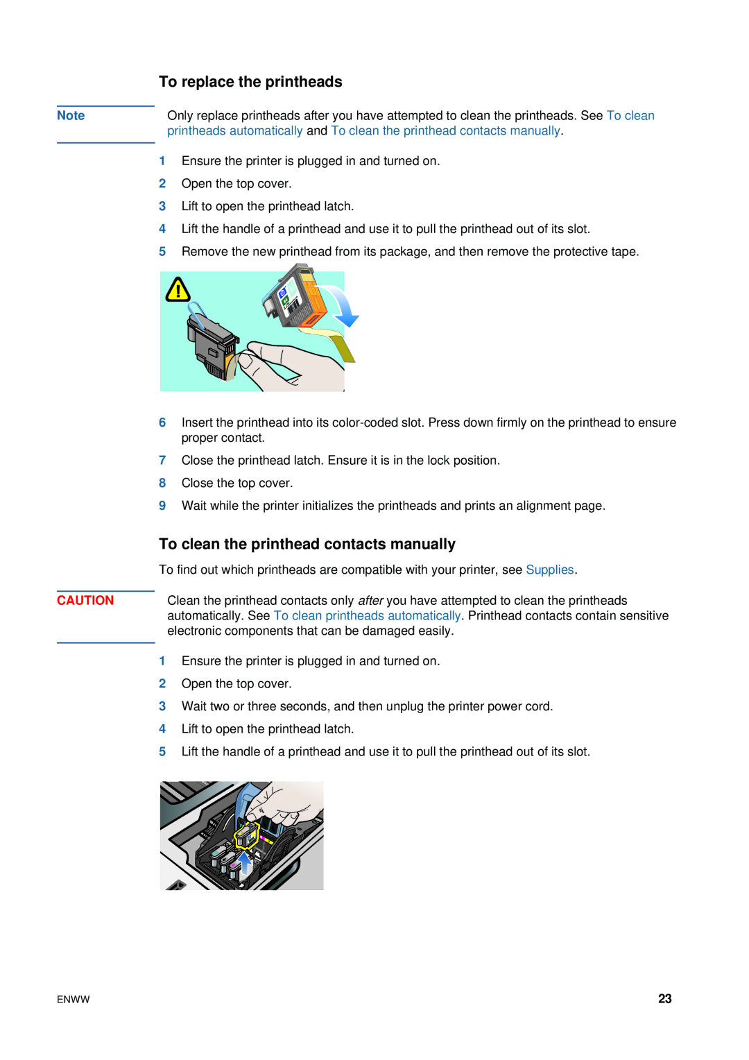 HP 1200 To replace the printheads, To clean the printhead contacts manually 