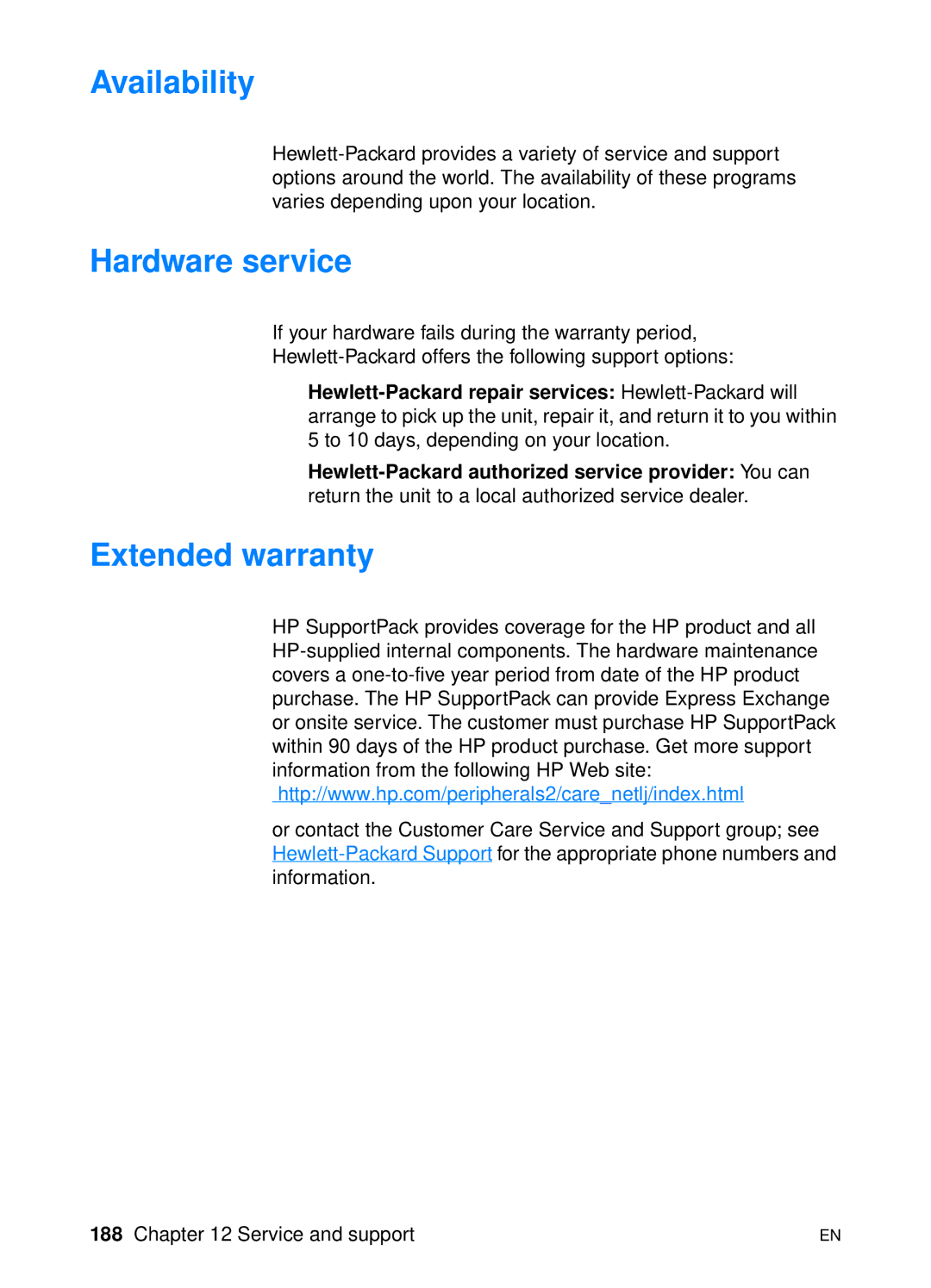 HP 1200 manual Availability, Hardware service, Extended warranty 