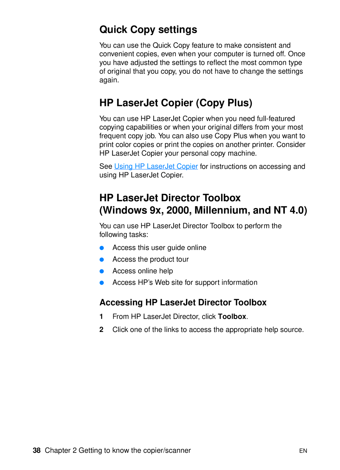 HP 1200 manual Quick Copy settings, HP LaserJet Copier Copy Plus, Accessing HP LaserJet Director Toolbox 