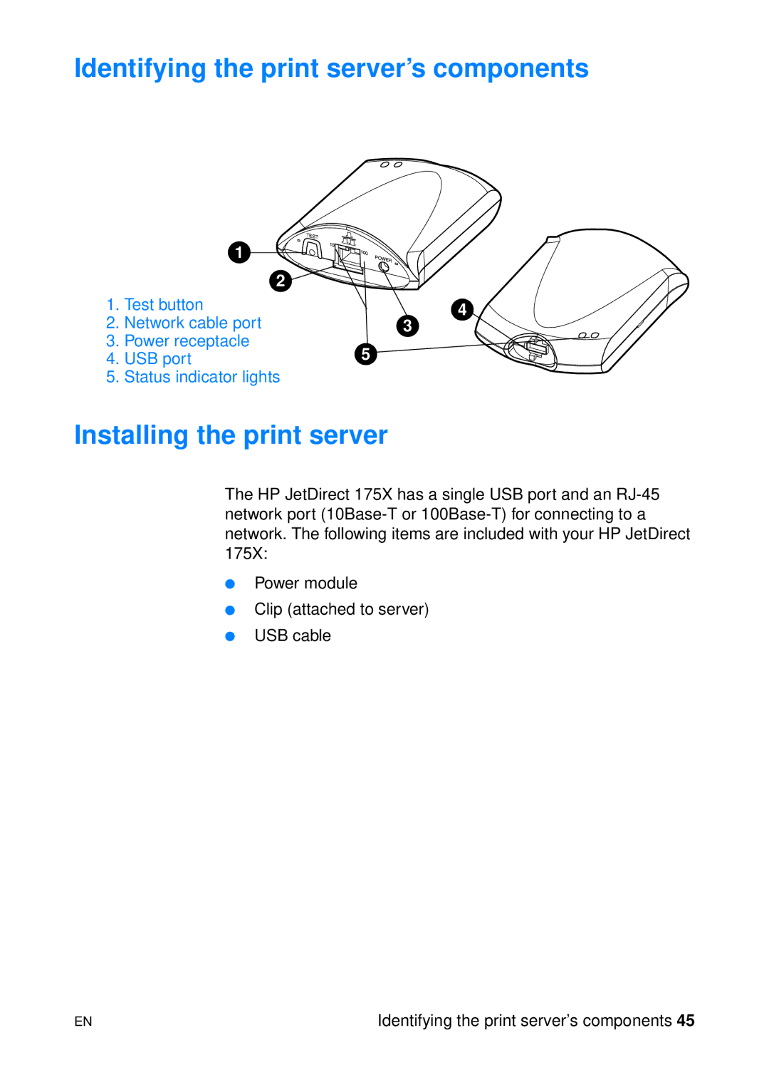 HP 1200 manual Identifying the print server’s components, Installing the print server 