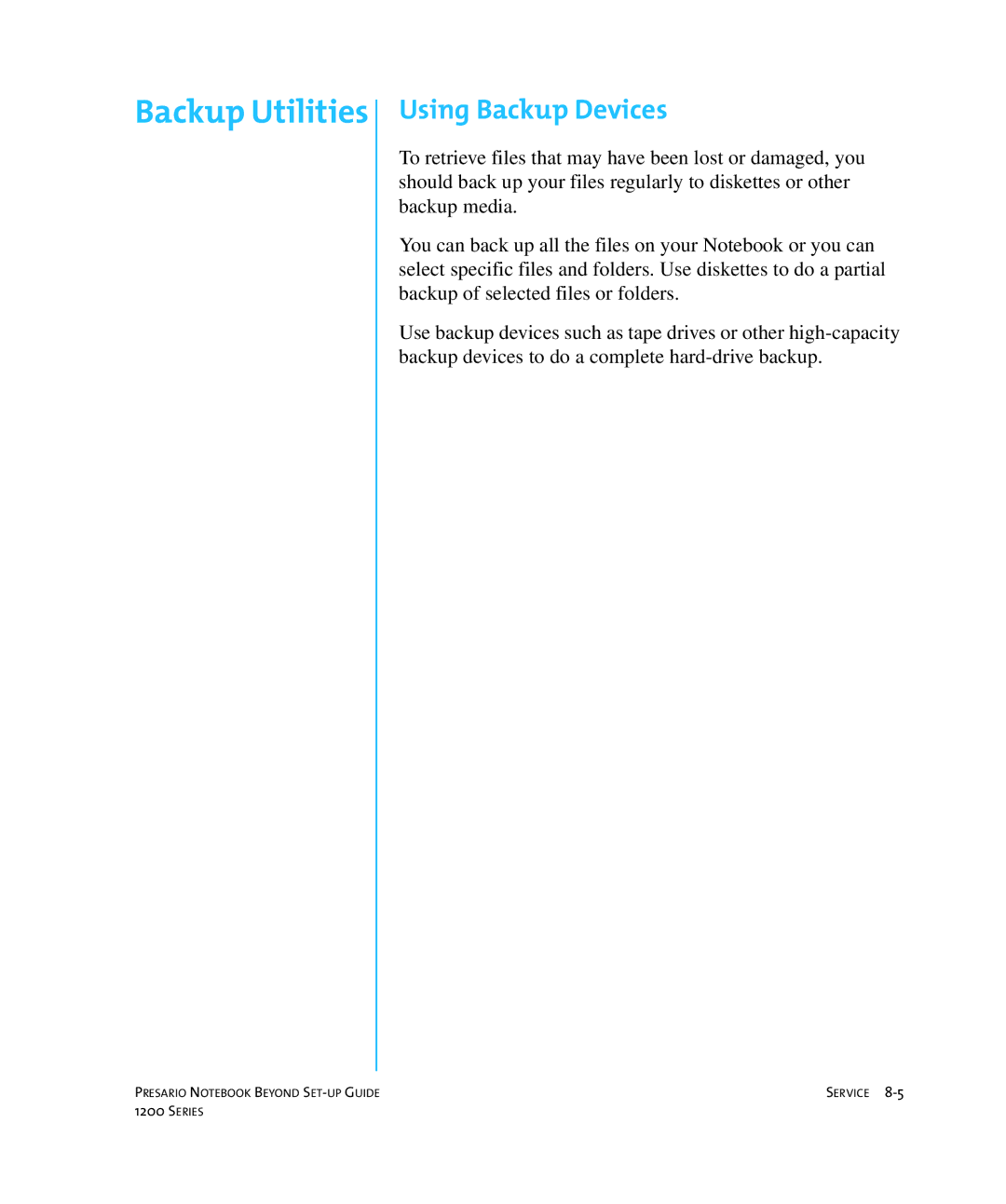 HP 1215EA manual Backup Utilities, Using Backup Devices 