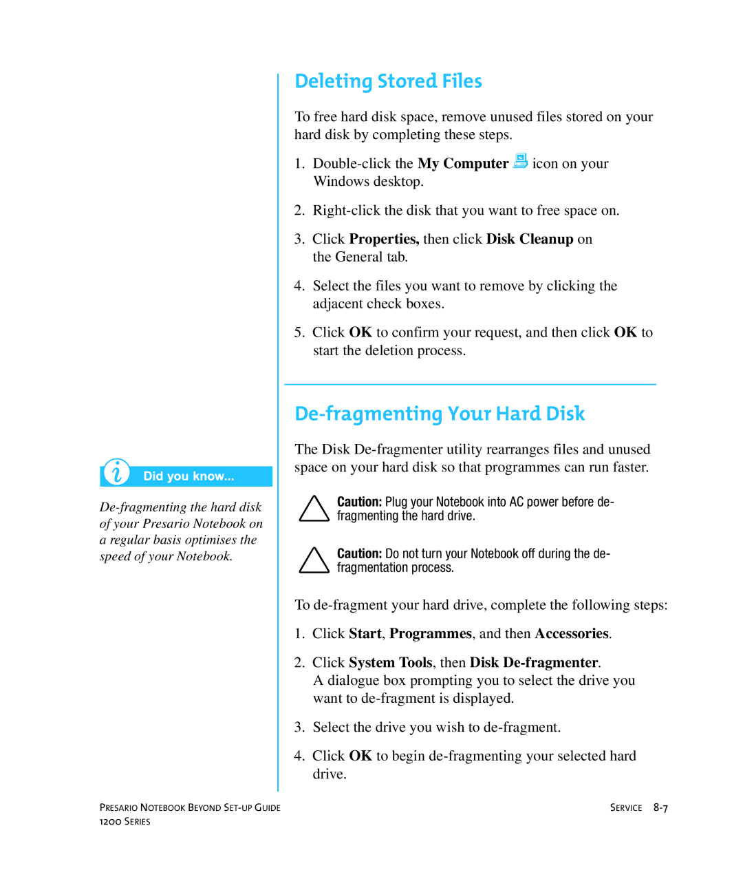 HP 1215EA manual Deleting Stored Files, De-fragmenting Your Hard Disk 