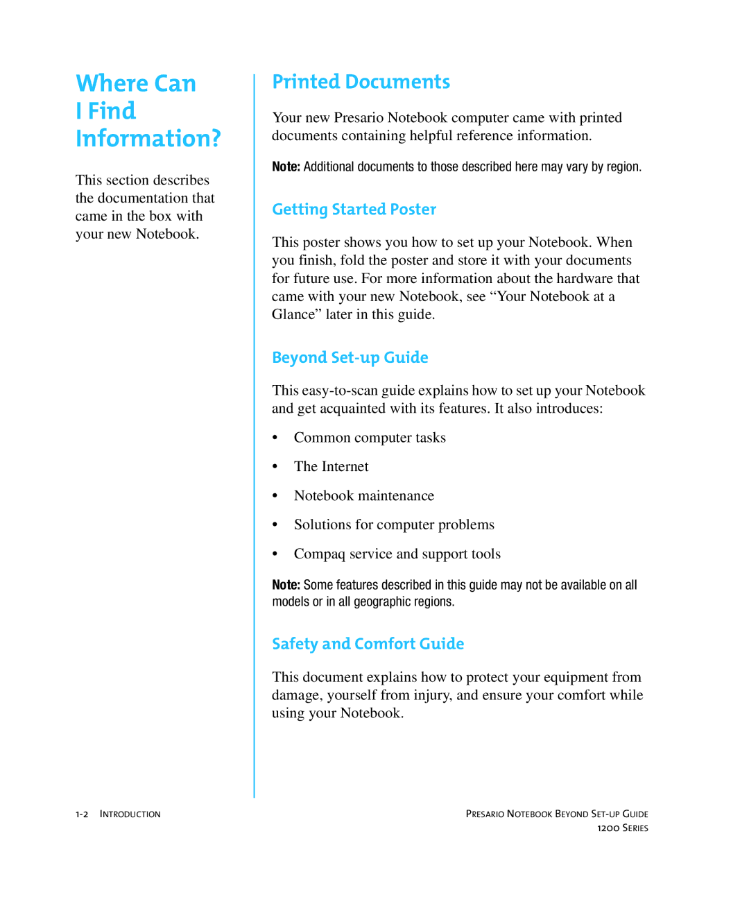 HP 1215EA manual Where Can, Printed Documents, Getting Started Poster, Beyond Set-up Guide, Safety and Comfort Guide 