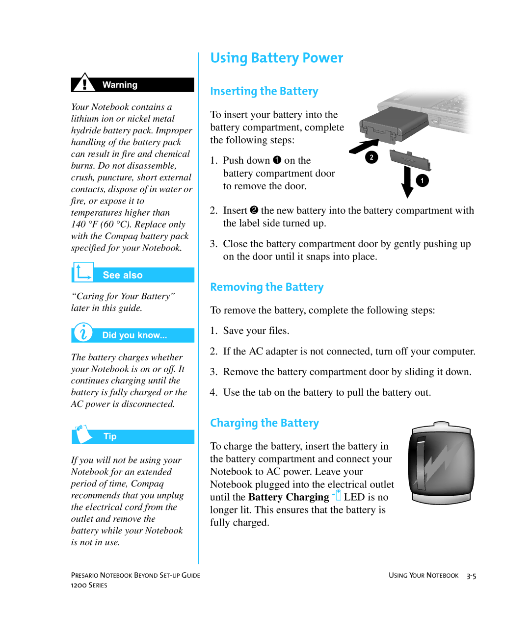 HP 1215EA manual Using Battery Power, Inserting the Battery, Removing the Battery, Charging the Battery 