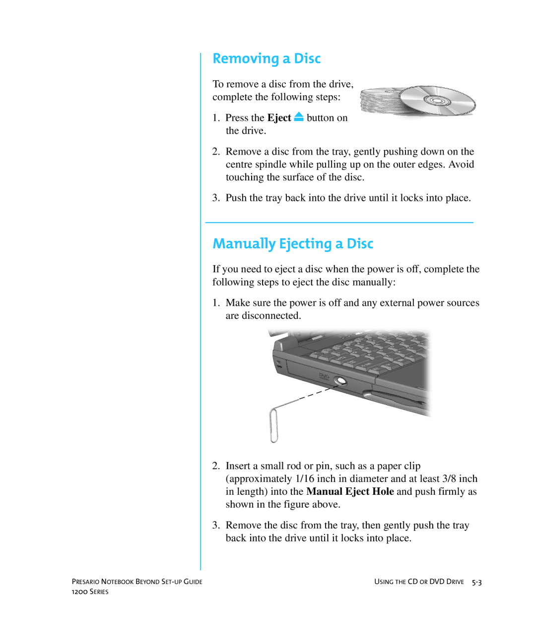 HP 1215EA manual Removing a Disc, Manually Ejecting a Disc 