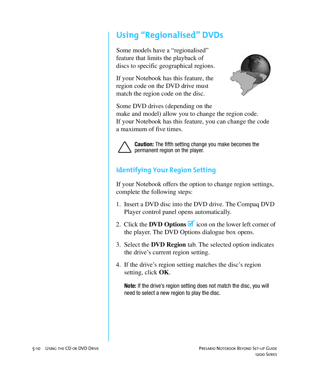 HP 1215EA manual Using Regionalised DVDs, Identifying Your Region Setting 