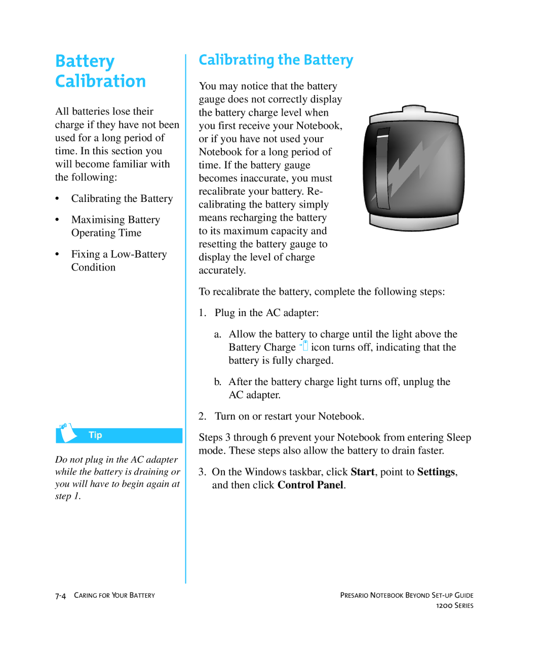 HP 1215EA manual Battery Calibration, Calibrating the Battery 