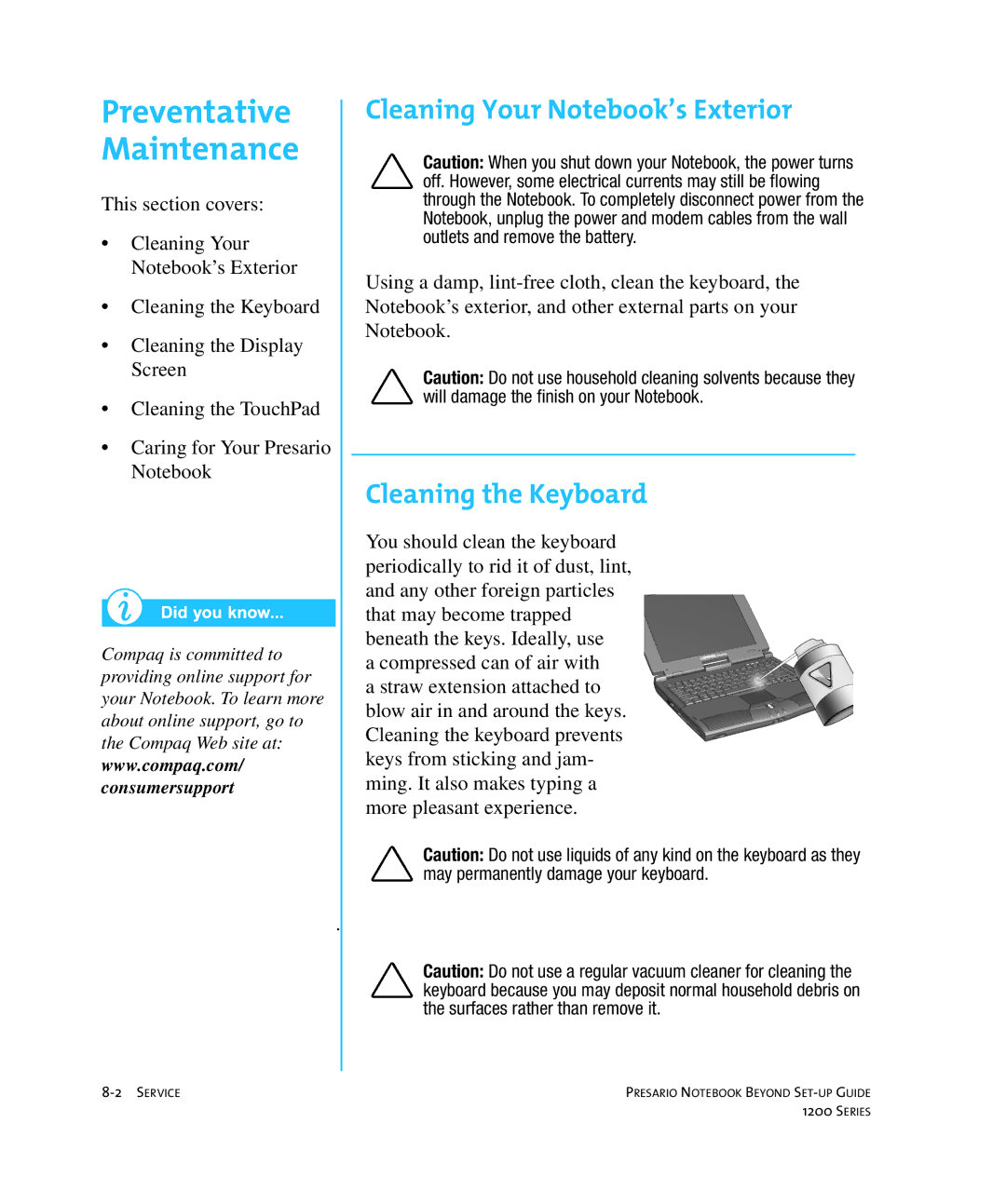 HP 1215EA manual Preventative Maintenance, Cleaning Your Notebook’s Exterior, Cleaning the Keyboard 