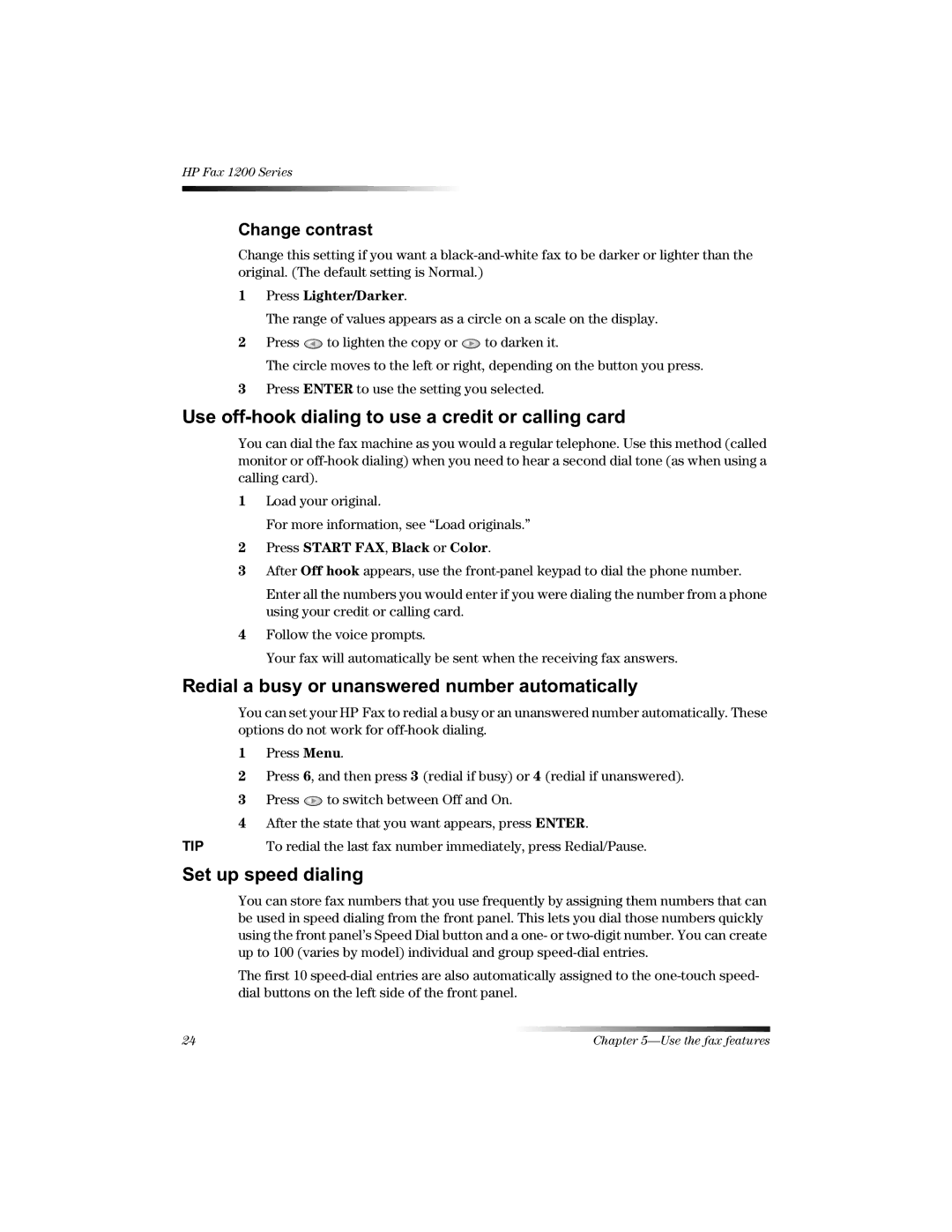 HP 1220 Fax manual 5HGLDODEXV\RUXQDQVZHUHGQXPEHUDXWRPDWLFDOO, 6HWXSVSHHGGLDOLQJ, Kdqjhfrqwudvw 