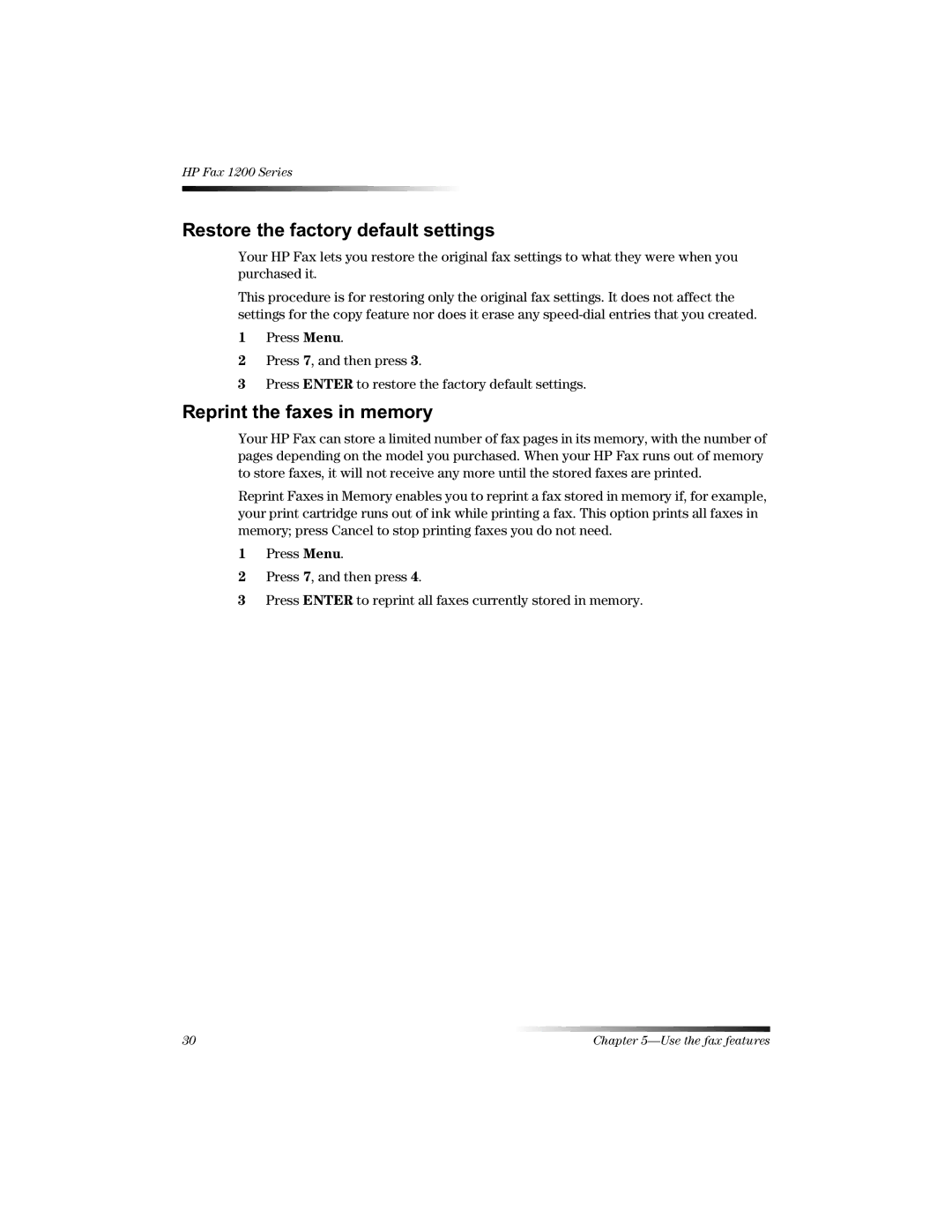 HP 1220 Fax manual 5HVWRUHWKHIDFWRU\GHIDXOWVHWWLQJV, 5HSULQWWKHIDHVLQPHPRU 