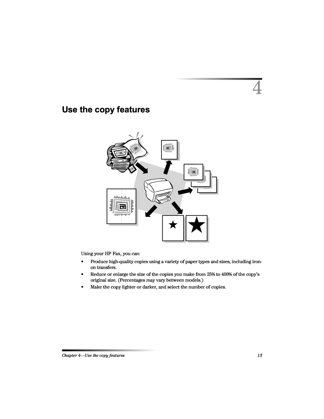 HP 1220 Fax manual 8VHWKHFRS\IHDWXUHV, Using your HP Fax, you can, Use the copy features 