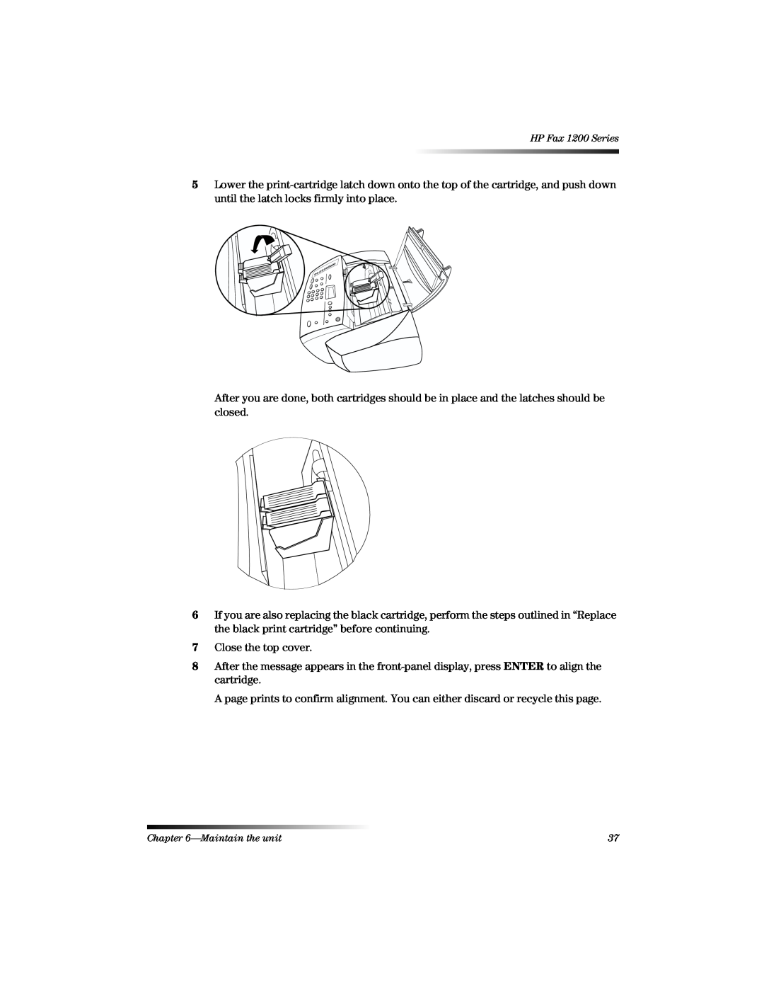 HP 1220 Fax manual Close the top cover 