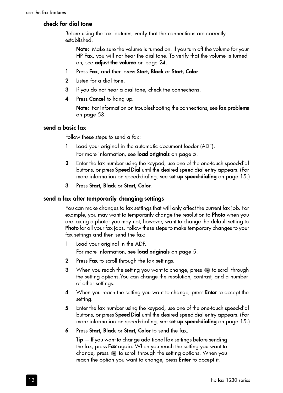 HP 1230 Fax manual Check for dial tone, Send a basic fax, Send a fax after temporarily changing settings 