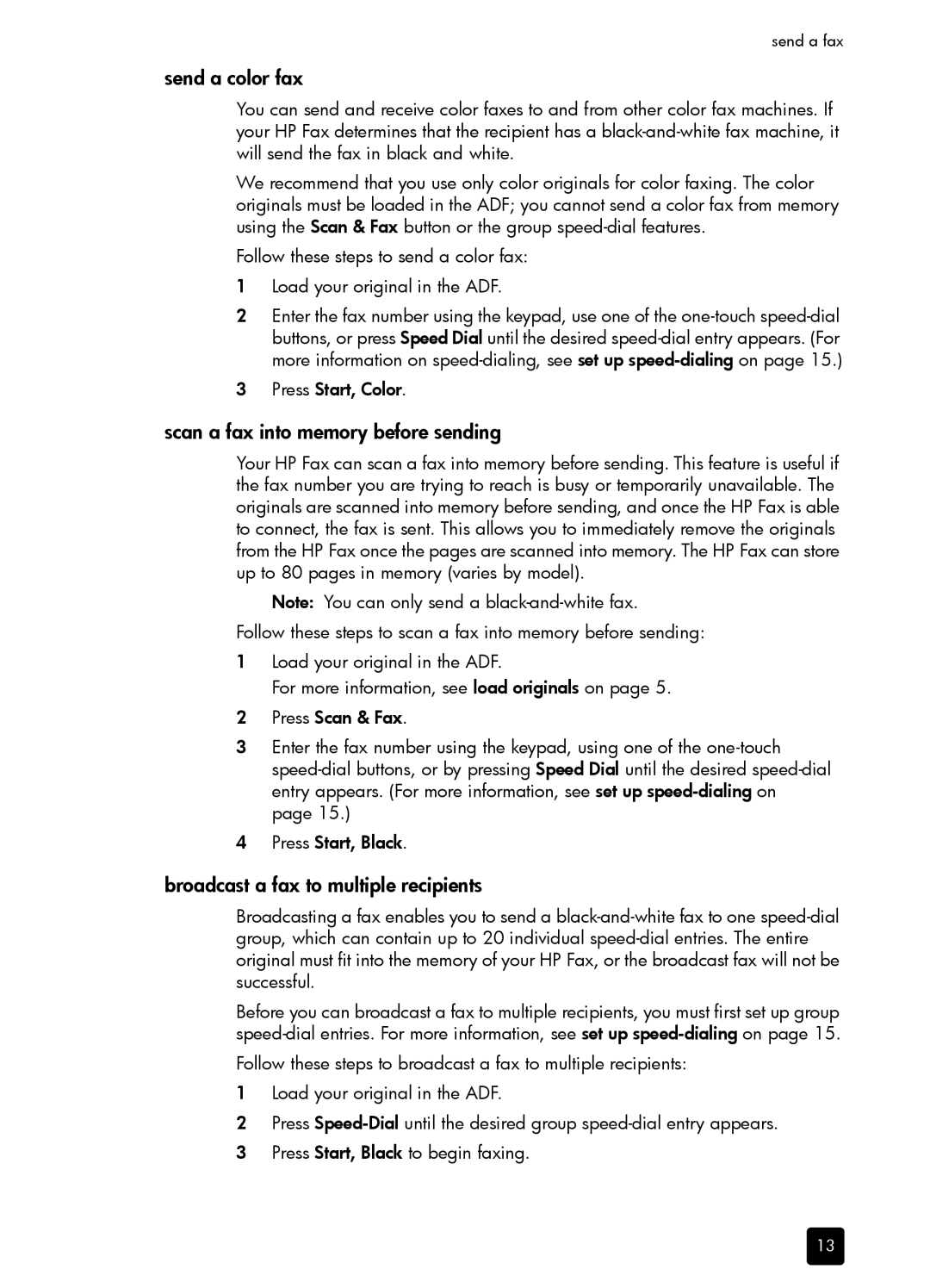 HP 1230 Fax manual Send a color fax, Scan a fax into memory before sending, Broadcast a fax to multiple recipients 