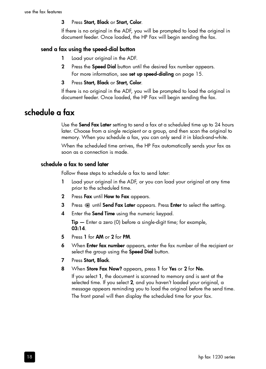 HP 1230 Fax manual Send a fax using the speed-dial button, Schedule a fax to send later 