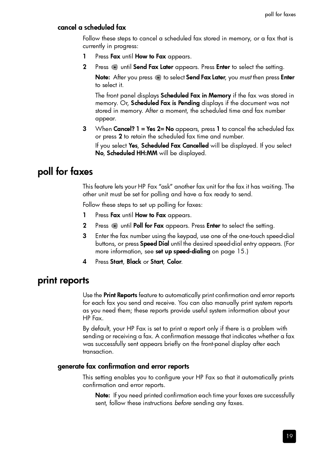 HP 1230 Fax manual Poll for faxes, Print reports, Cancel a scheduled fax, Generate fax confirmation and error reports 