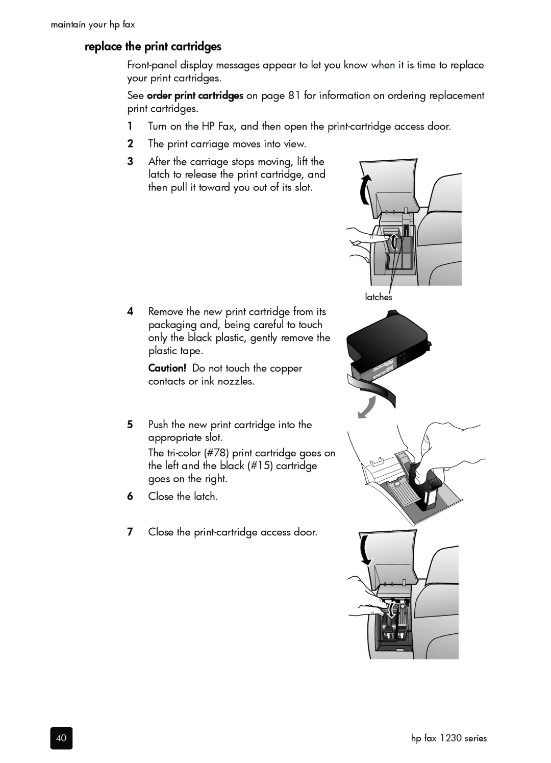 HP 1230 Fax manual Replace the print cartridges 