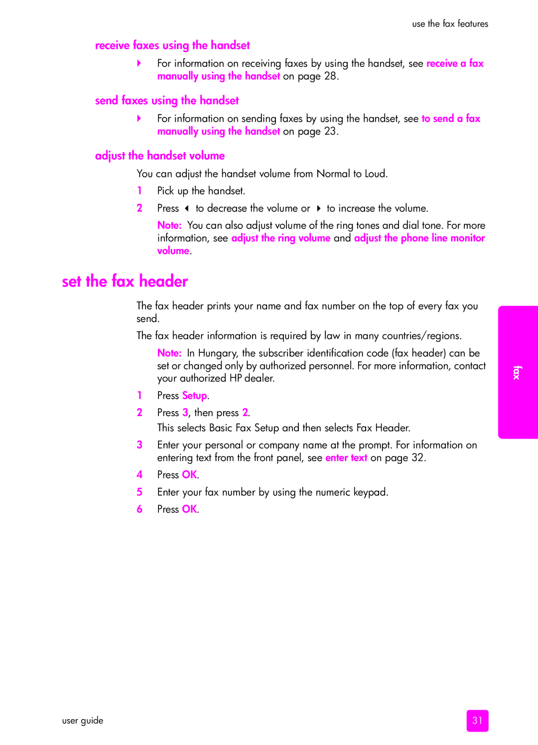 HP 1240 manual Set the fax header, Receive faxes using the handset, Send faxes using the handset, Adjust the handset volume 