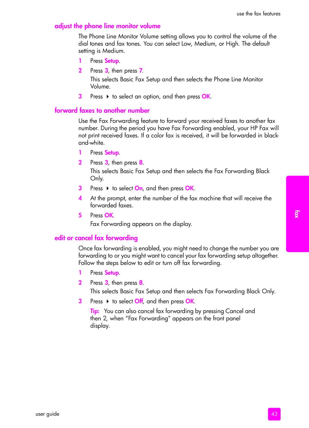 HP 1240 manual Adjust the phone line monitor volume, Forward faxes to another number, Edit or cancel fax forwarding 