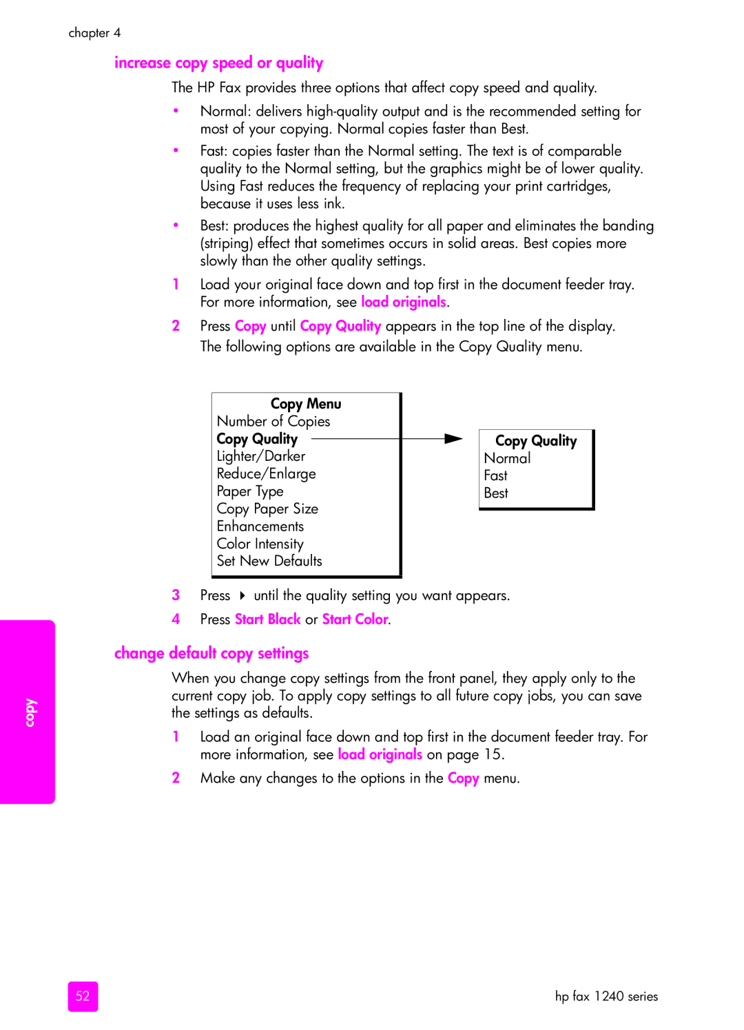 HP 1240 manual Increase copy speed or quality, Change default copy settings 