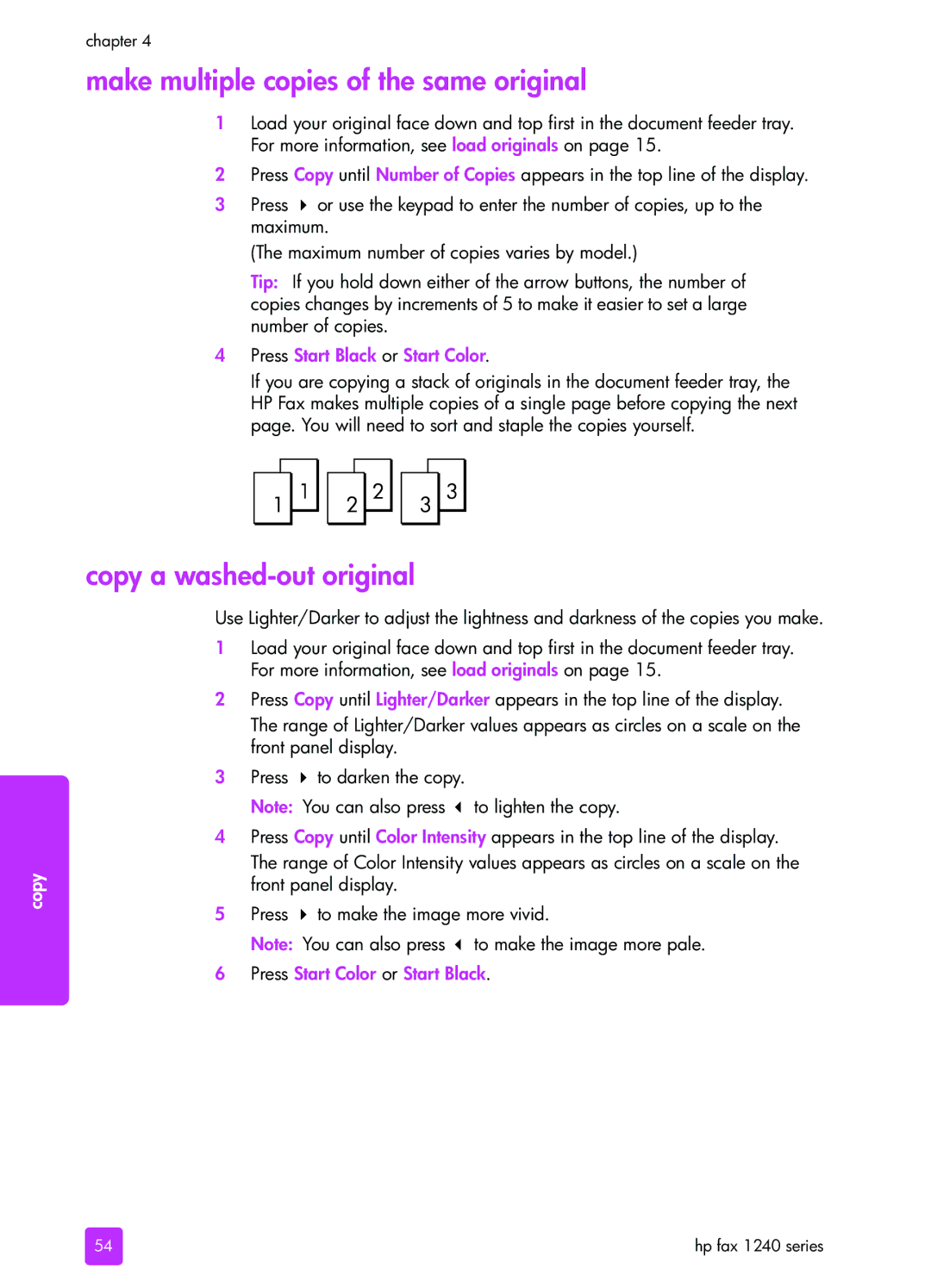 HP 1240 manual Make multiple copies of the same original, Copy a washed-out original, Press Start Color or Start Black 