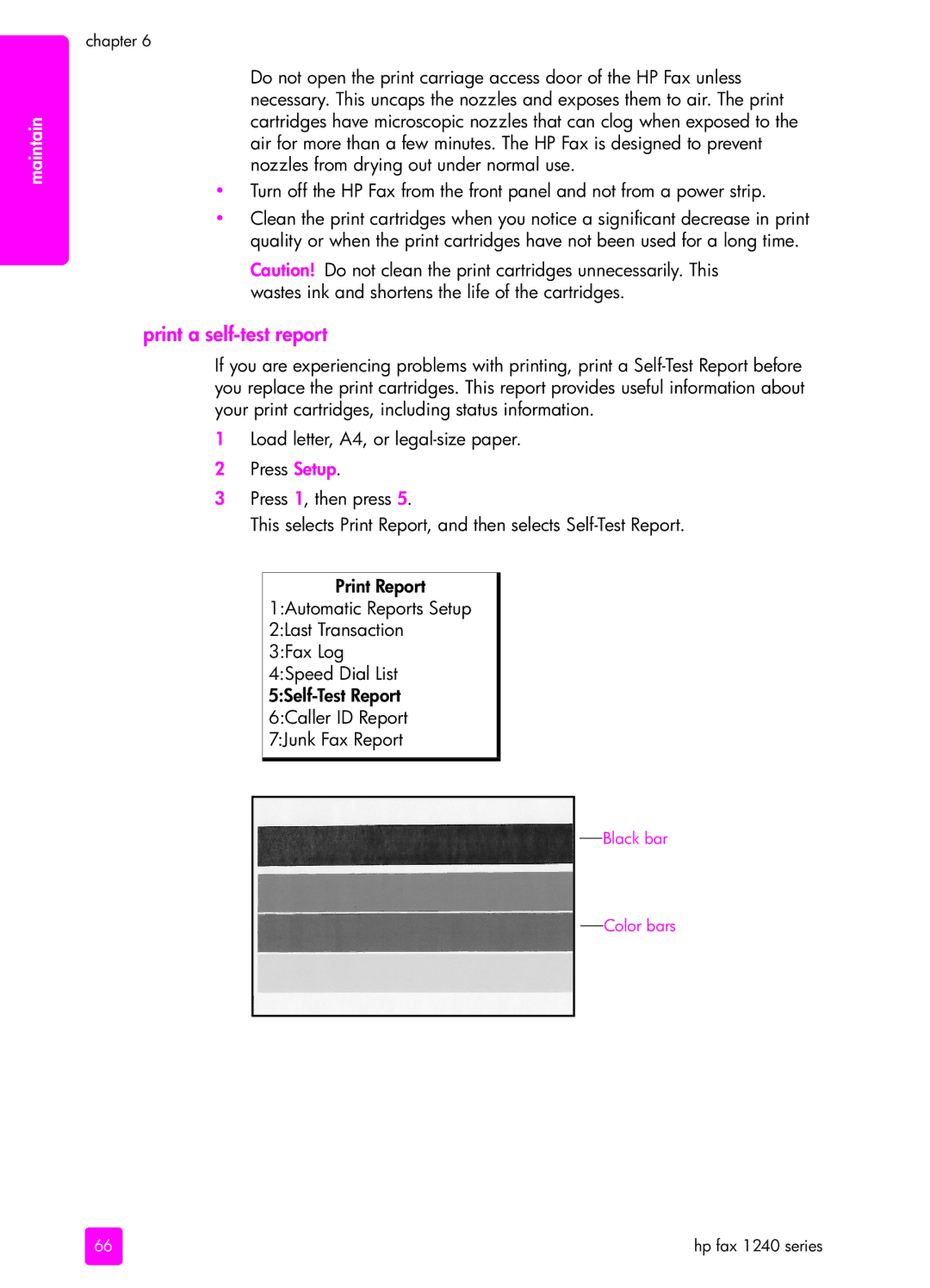 HP 1240 manual Print a self-test report, Press Setup 