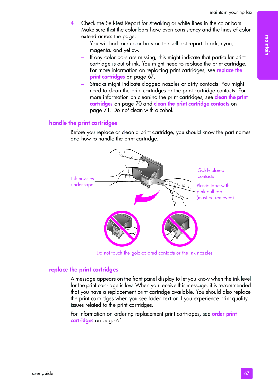 HP 1240 manual Handle the print cartridges, Replace the print cartridges 