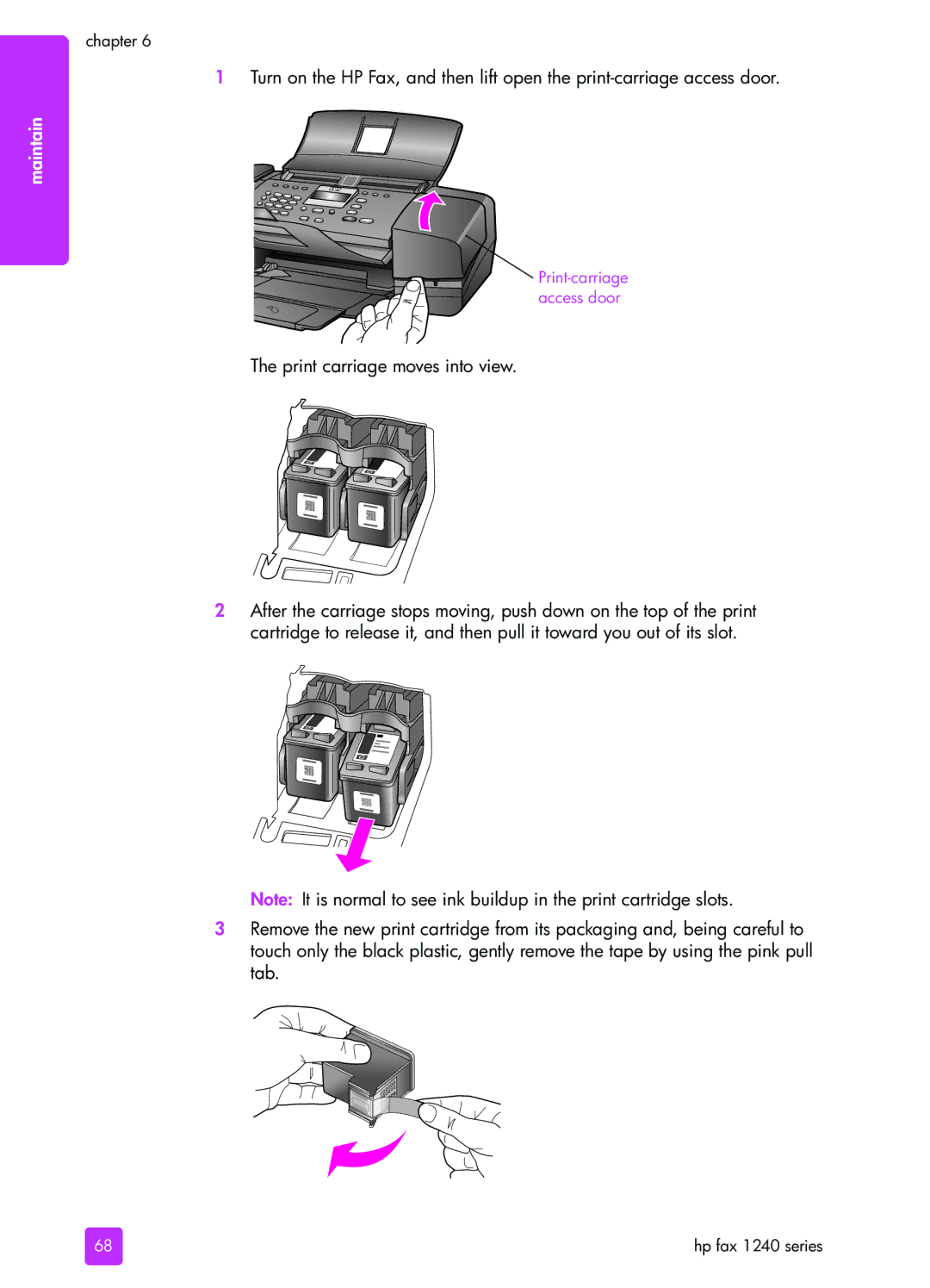 HP 1240 manual Print carriage moves into view 