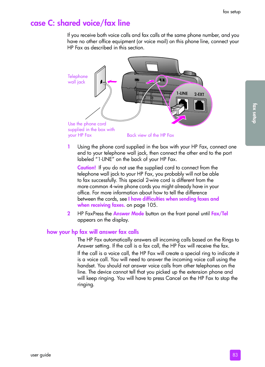 HP 1240 manual Case C shared voice/fax line 