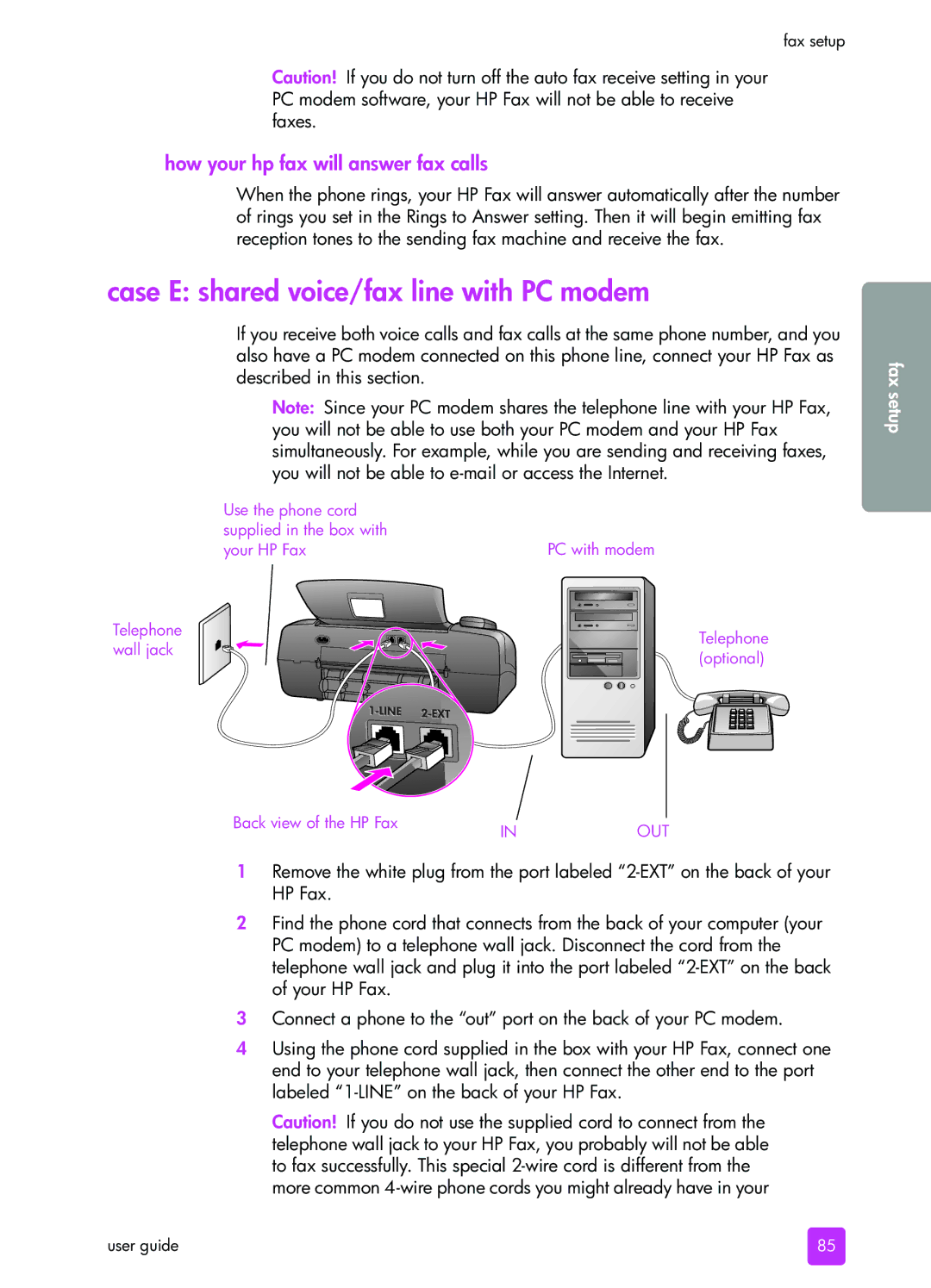 HP 1240 manual Case E shared voice/fax line with PC modem 