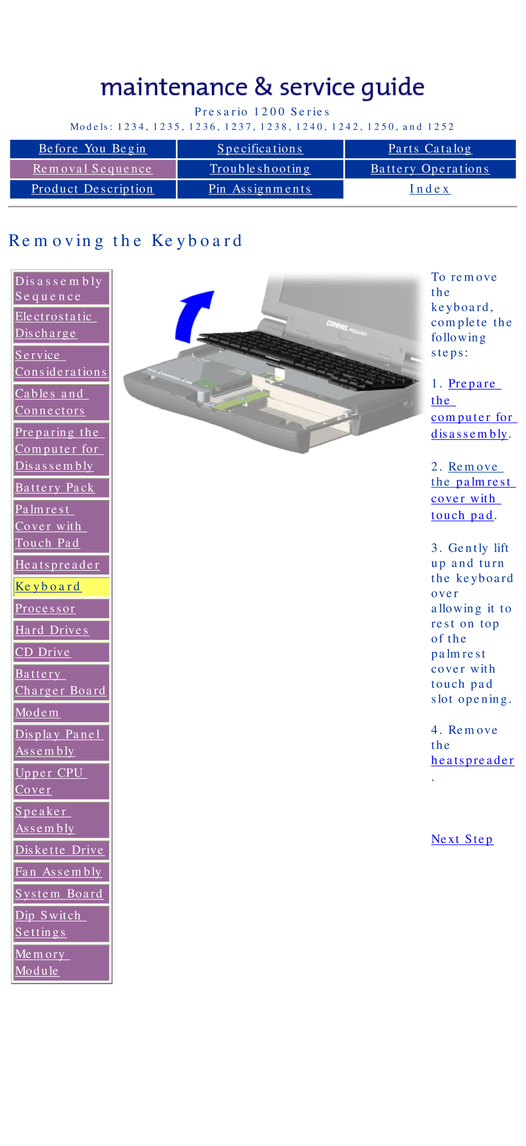 HP 1242, 1234 manual Removing the Keyboard, To remove the keyboard, complete the following steps 