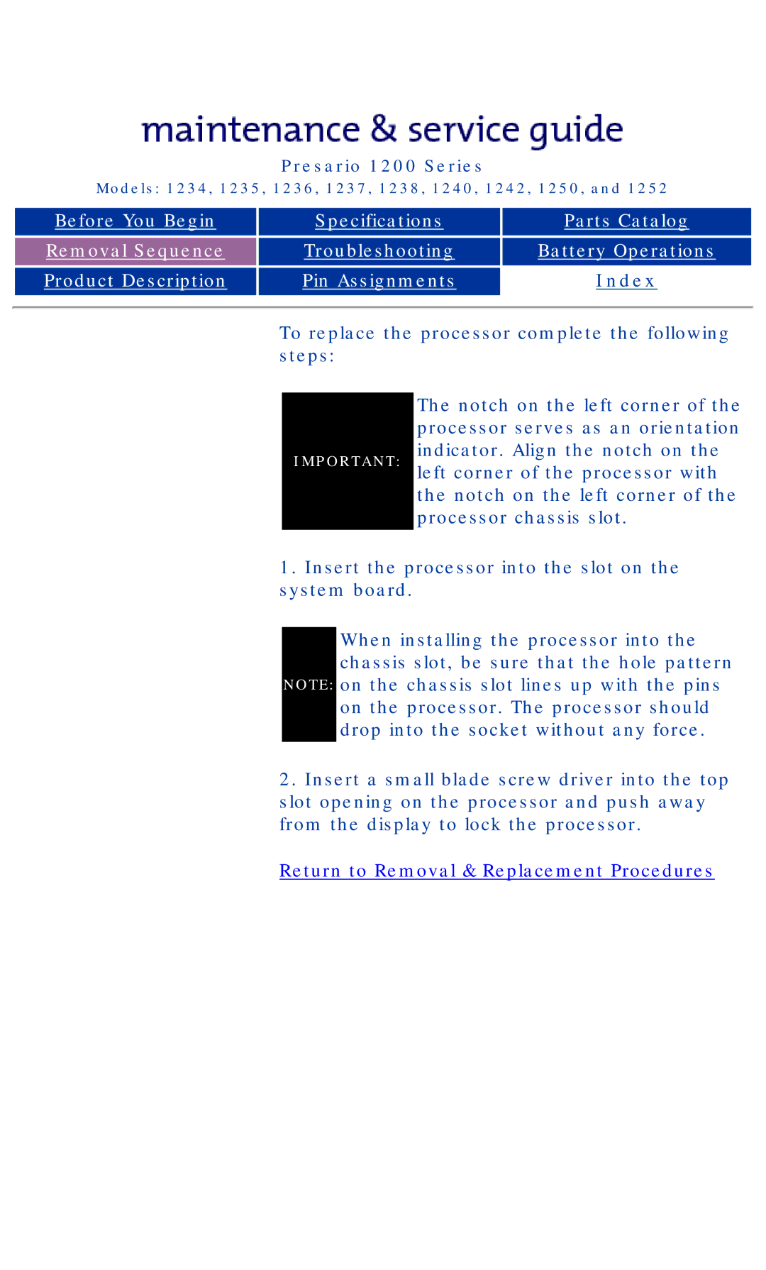 HP 1234, 1242 manual To replace the processor complete the following steps 