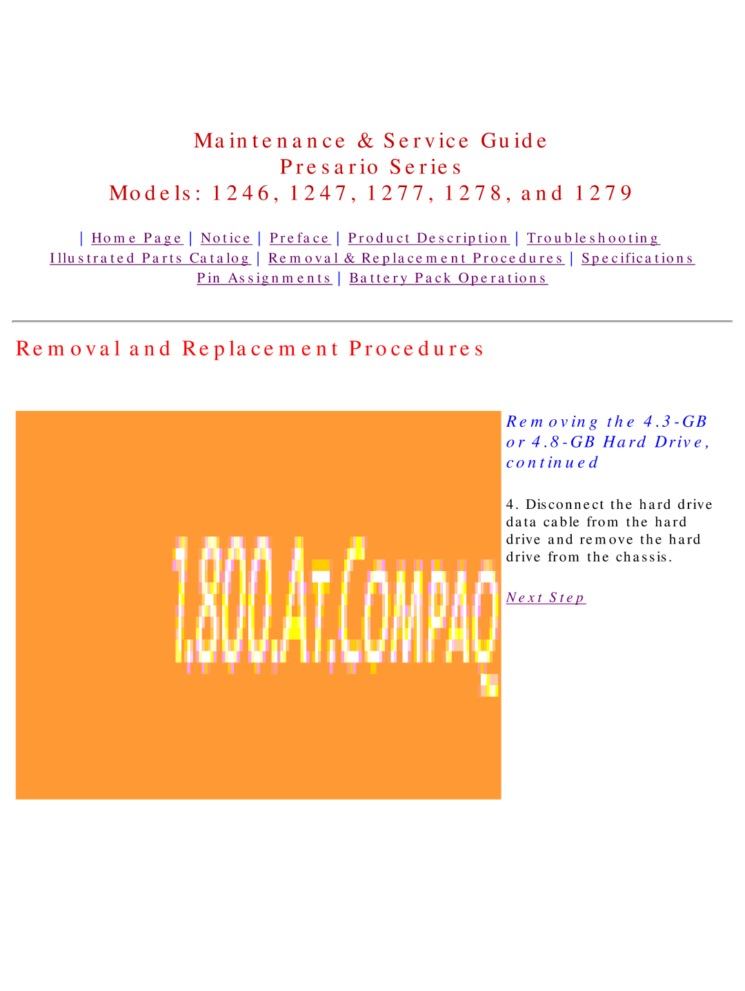 HP 1277, 1278 manual Removing the 4.3-GB or 4.8-GB Hard Drive 