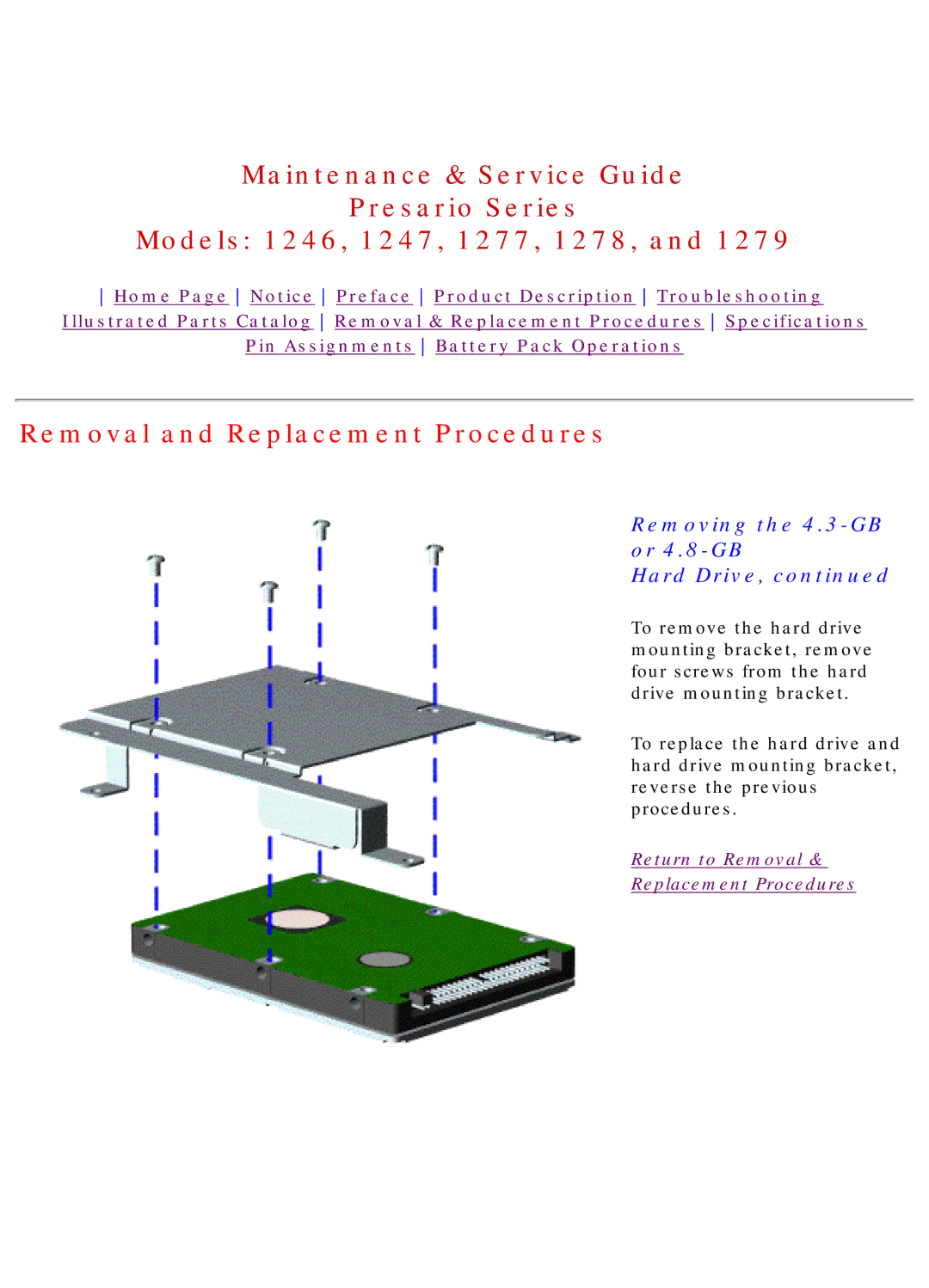 HP 1278, 1277 manual Removing the 4.3-GB or 4.8-GB Hard Drive 