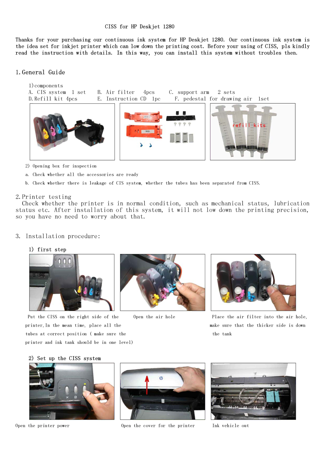 HP 1280 manual General Guide, Ciss for HP Deskjet, First step, Set up the Ciss system 