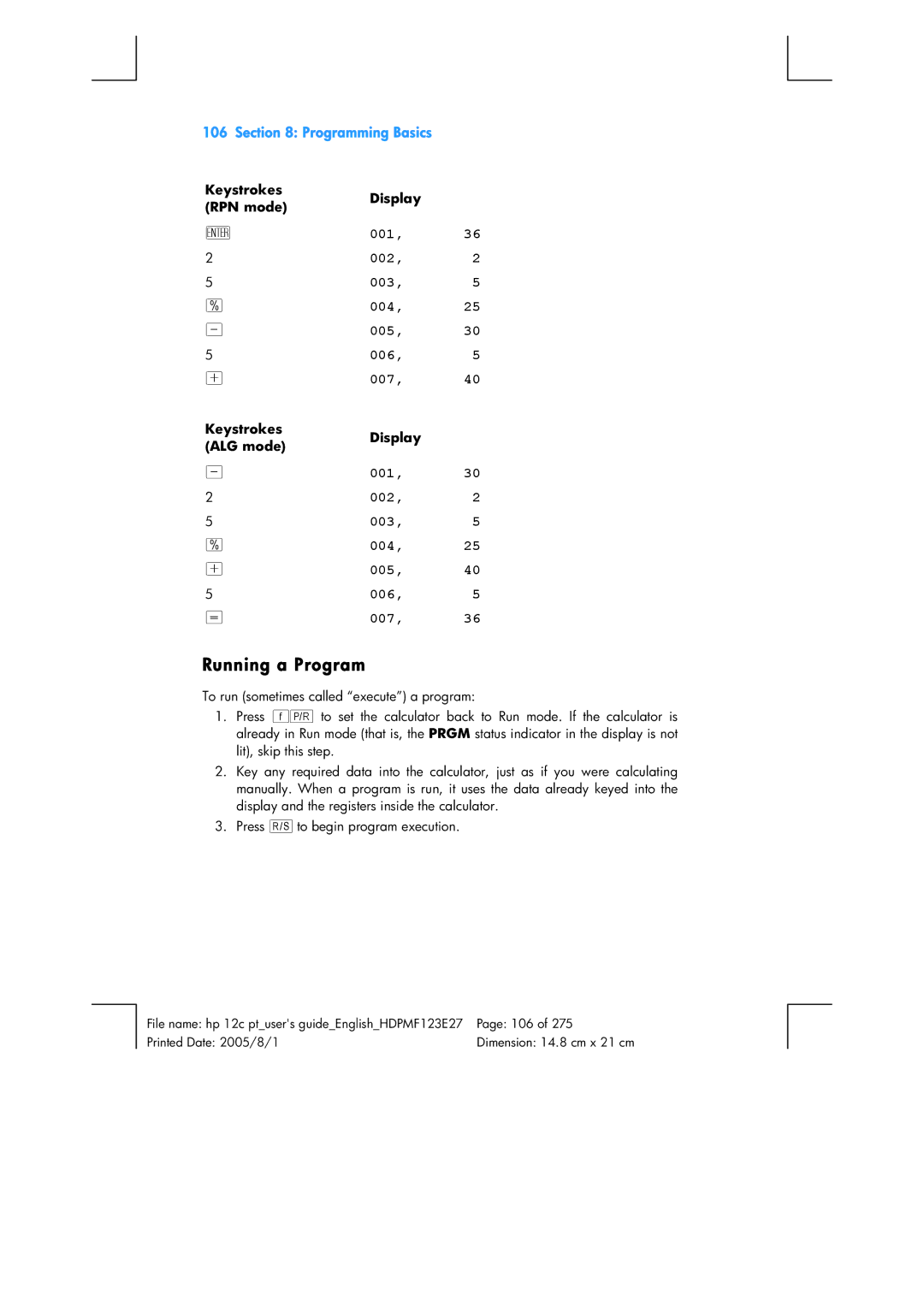 HP 12C Financial 12C manual Running a Program, 001 002 003 004 005 006 007 