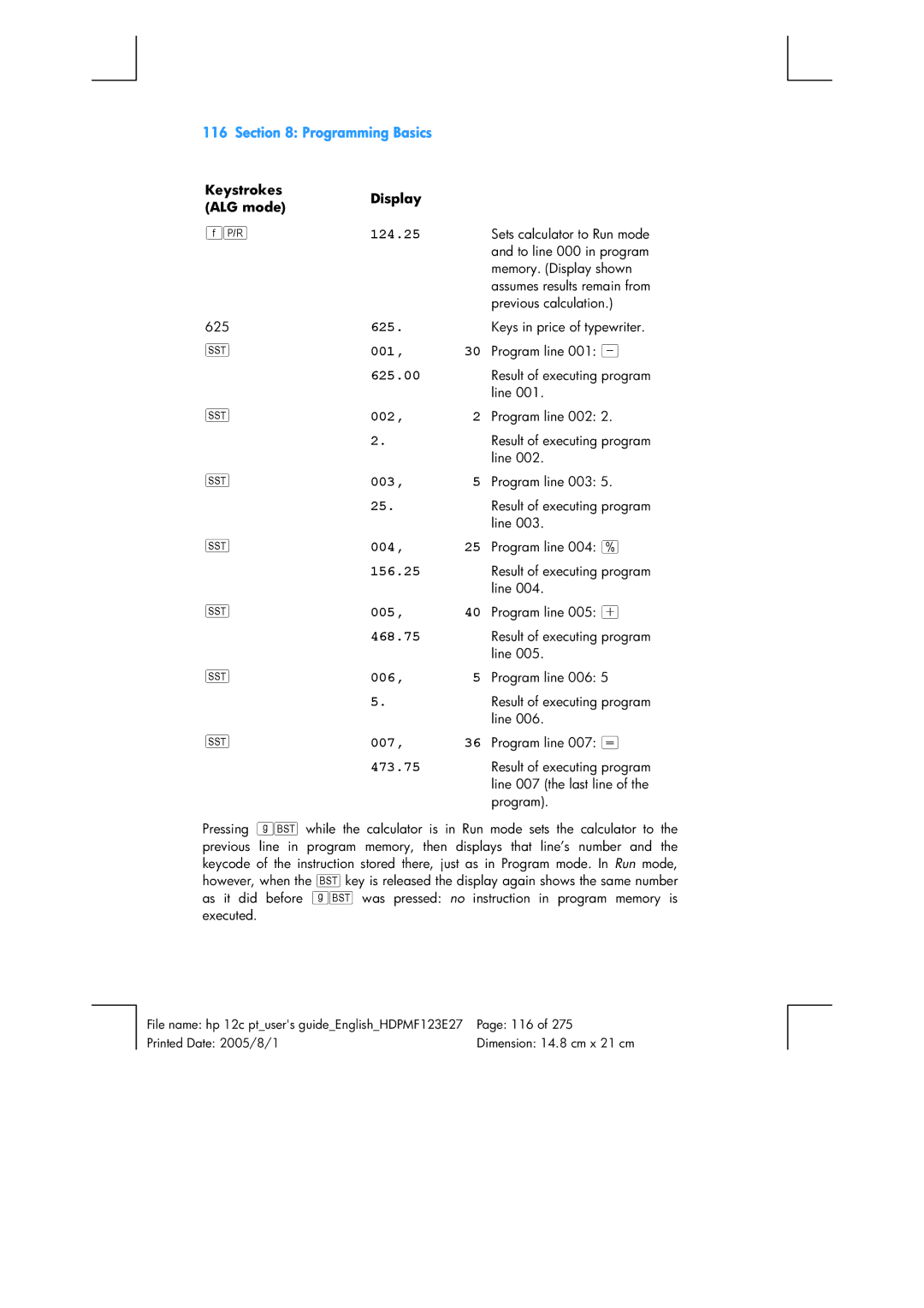 HP 12C Financial 12C manual Keystrokes ALG mode, Program line 005 + 