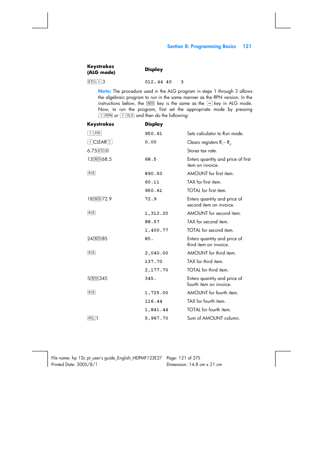 HP 12C Financial 12C 012, 44 40, 950.61, 890.50, 60.11, 72.9, 312.20, 88.57, 400.77, 040.00, 137.70, 177.70, 345, 725.00 