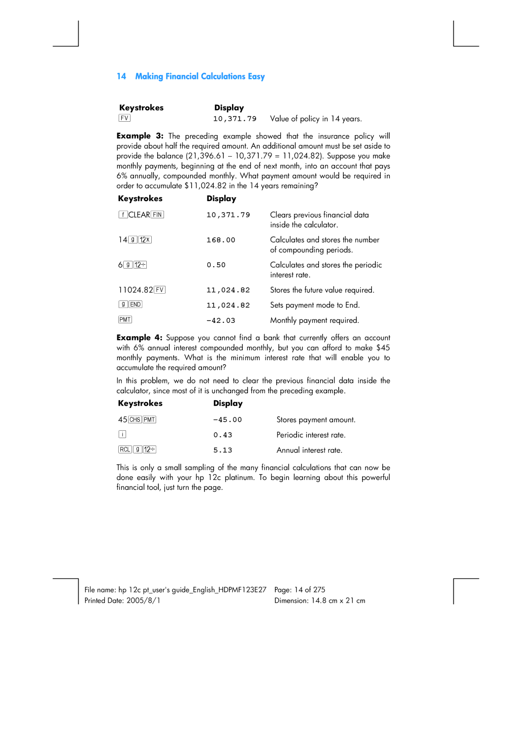 HP 12C Financial 12C manual 10,371.79, 168.00, 11,024.82, 42.03, 45.00 