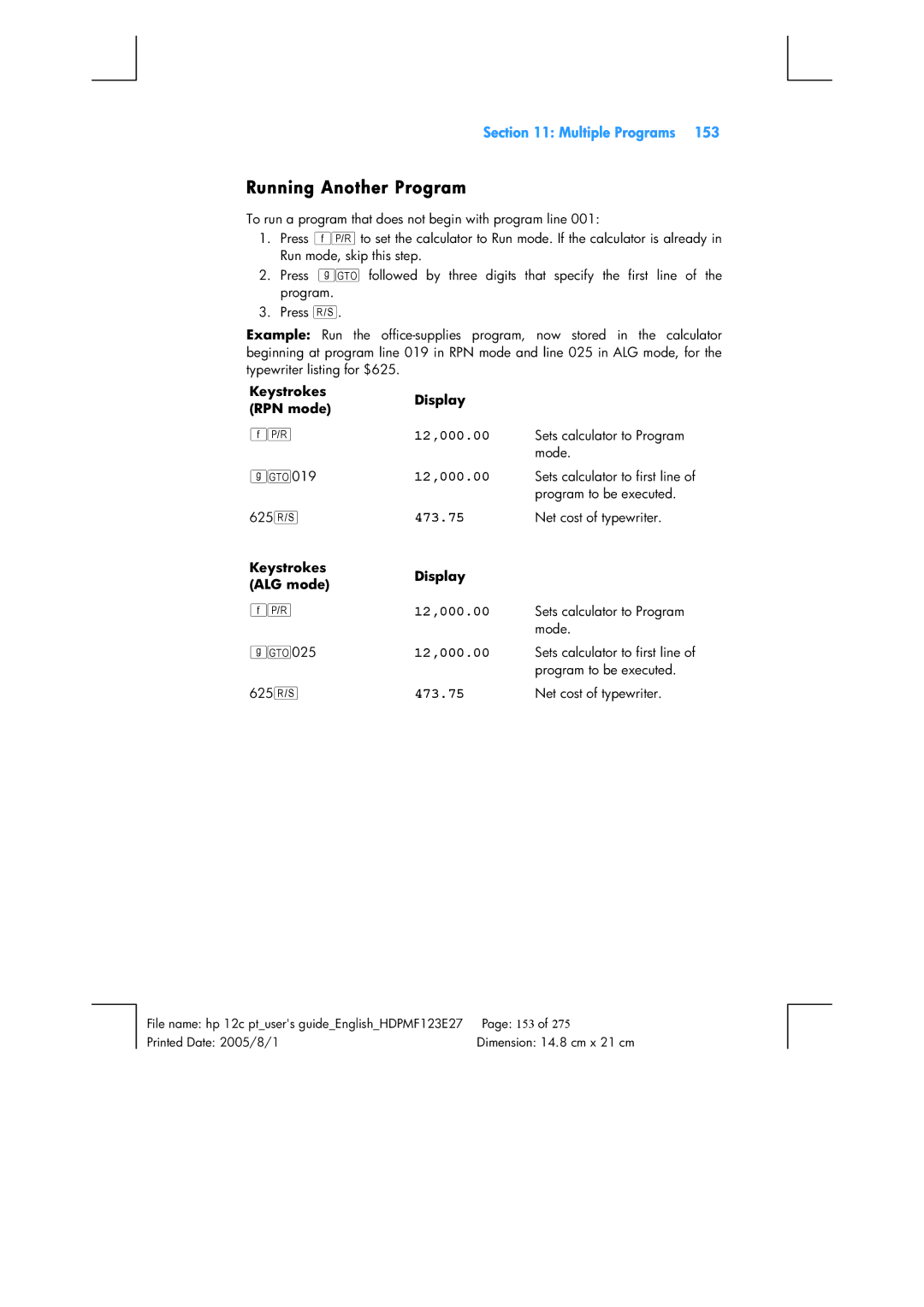 HP 12C Financial 12C manual Running Another Program, Keystrokes Display RPN mode 