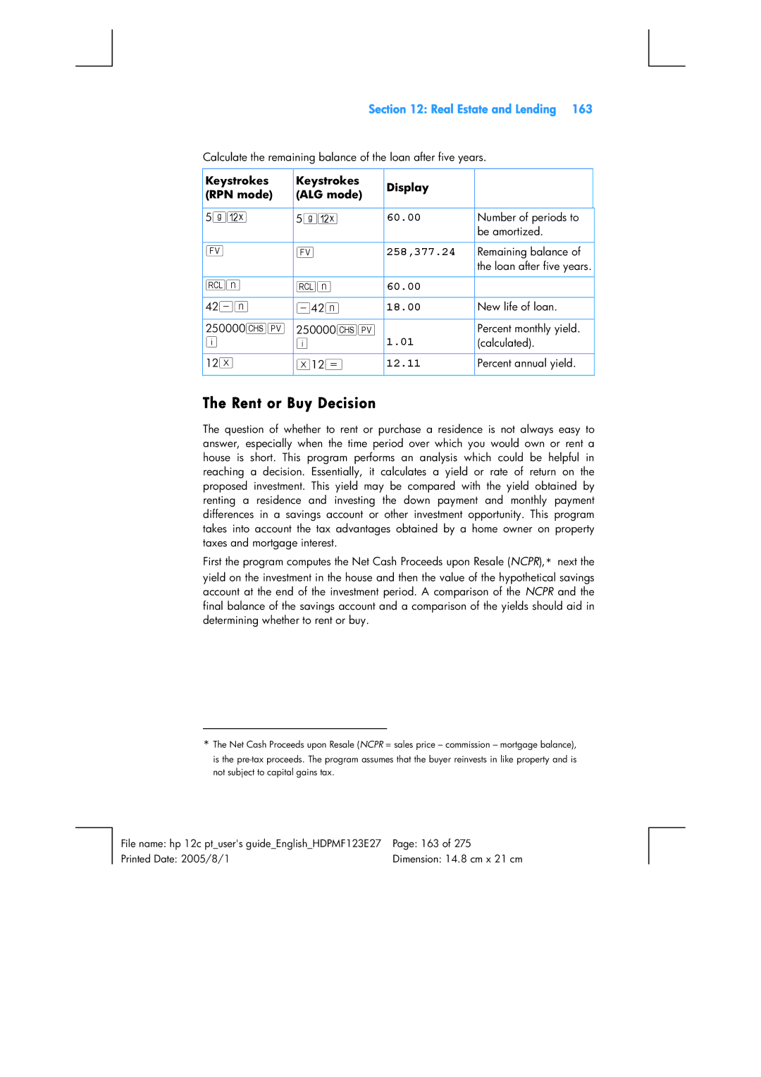 HP 12C Financial 12C manual Rent or Buy Decision, 258,377.24, 18.00, 12.11 