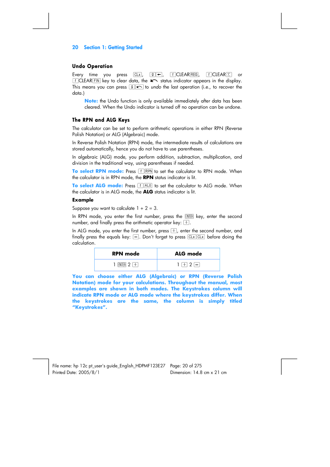 HP 12C Financial 12C manual Undo Operation, RPN and ALG Keys, RPN mode ALG mode, Example 