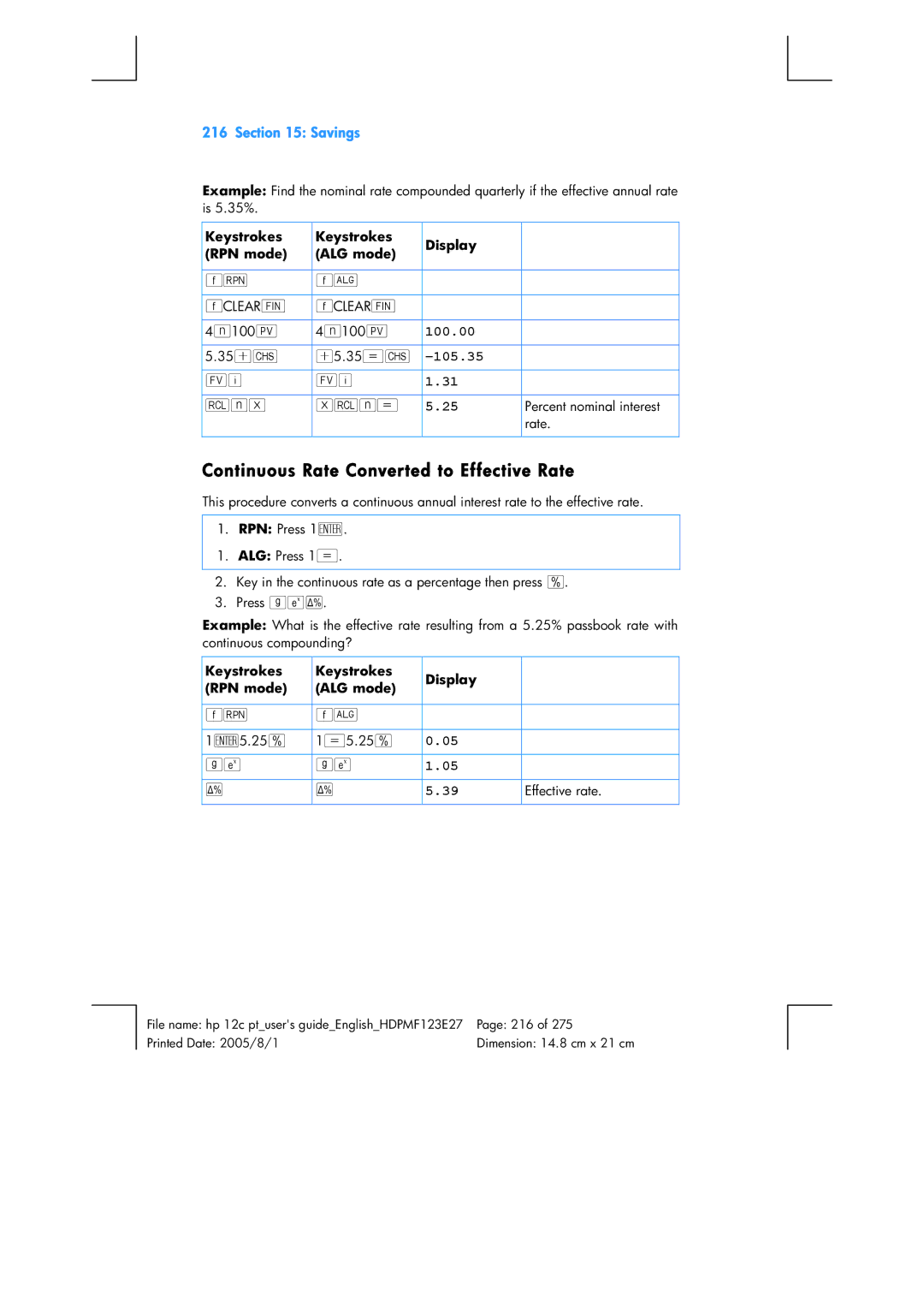 HP 12C Financial 12C manual Continuous Rate Converted to Effective Rate, 105.35, 35 +Þ +5.35 ³Þ 