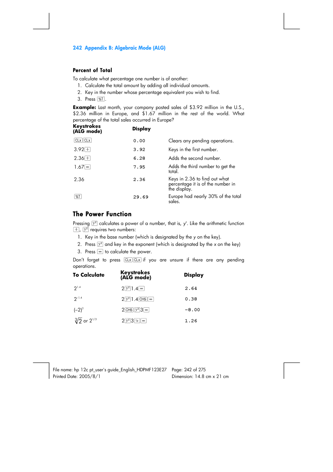 HP 12C Financial 12C manual Power Function, Percent of Total, To Calculate Keystrokes Display ALG mode 