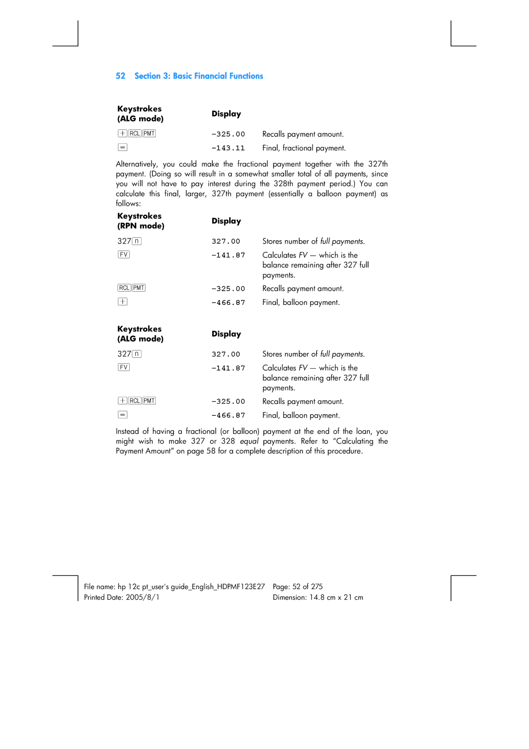 HP 12C Financial 12C manual 327.00, 141.87, 466.87, Recalls payment amount, Final, fractional payment 