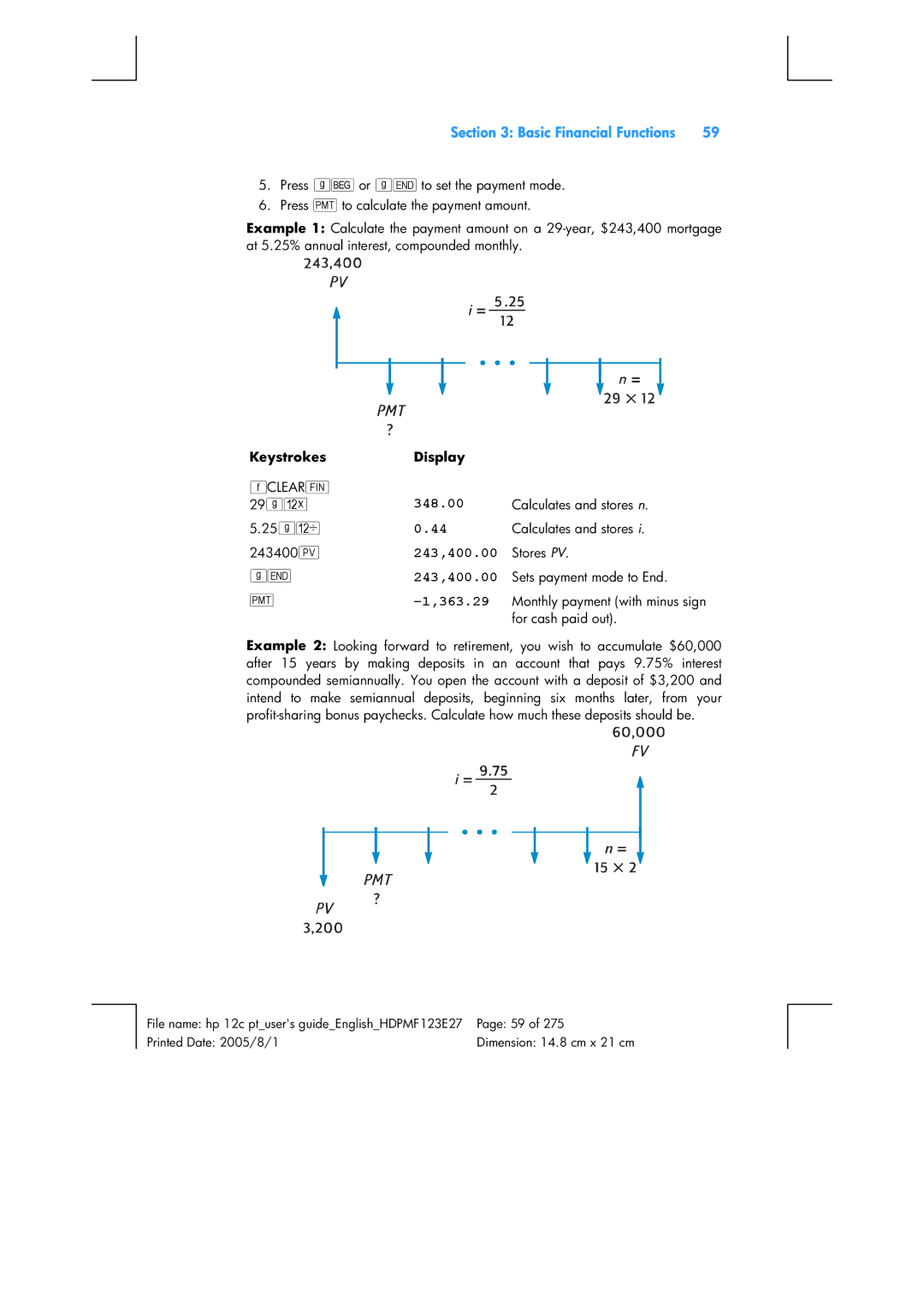 HP 12C Financial 12C manual 243,400.00 Stores PV, Keystrokes 