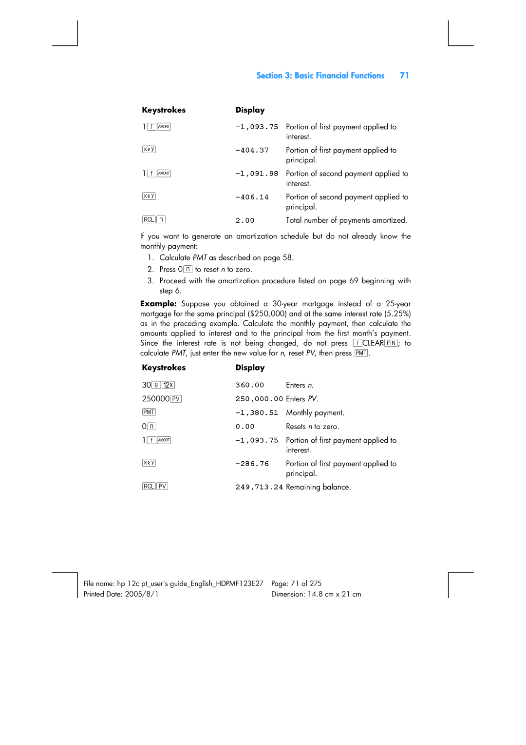 HP 12C Financial 12C manual 093.75, 404.37, 360.00, 380.51, 286.76, 249,713.24 