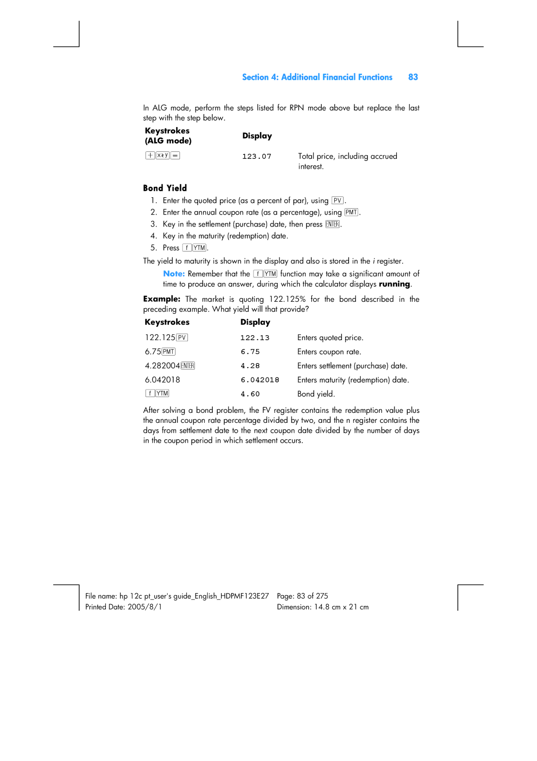 HP 12C Financial 12C manual Bond Yield, 122.13, Total price, including accrued 