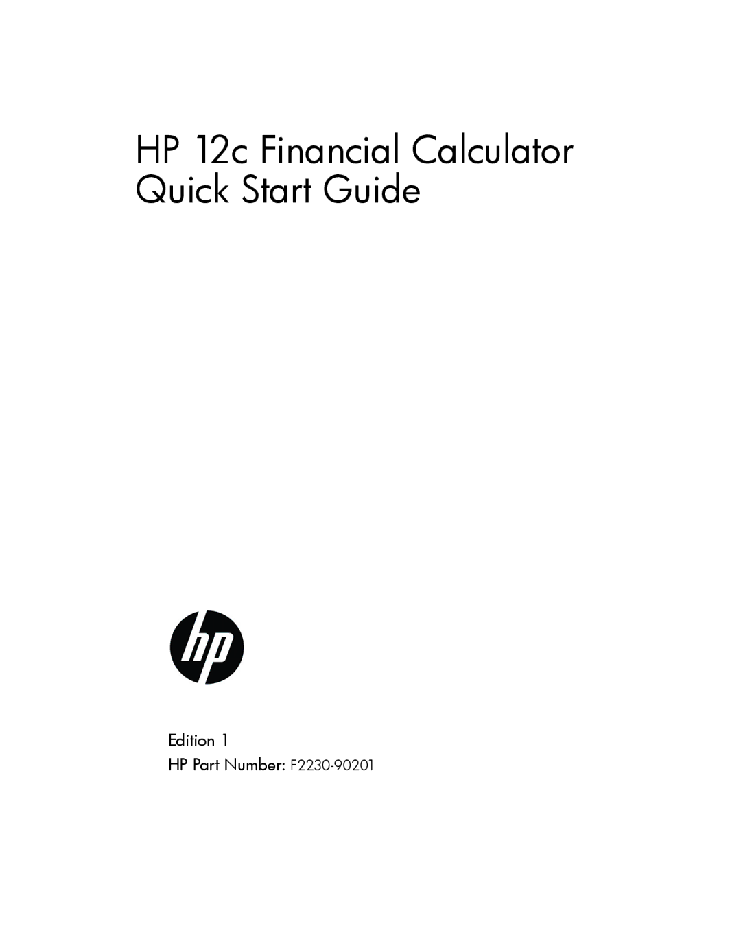 HP 12c Prestige Financial manual HP 12c Financial Calculator Quick Start Guide 